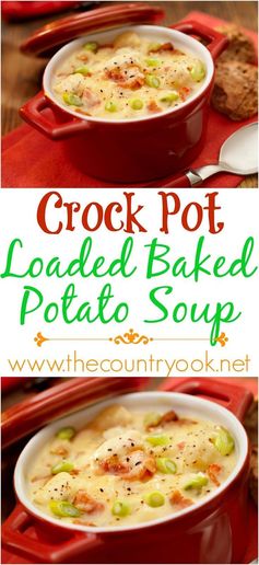 Crock Pot Loaded Baked Potato Soup