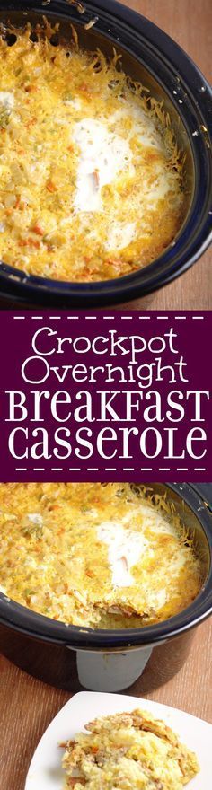 Crockpot Overnight Breakfast Casserole