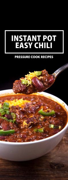 Easy Instant Pot Chili