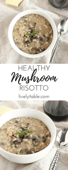 Healthy Mushroom Risotto