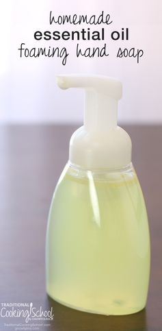 Homemade Essential Oil Foaming Hand Soap