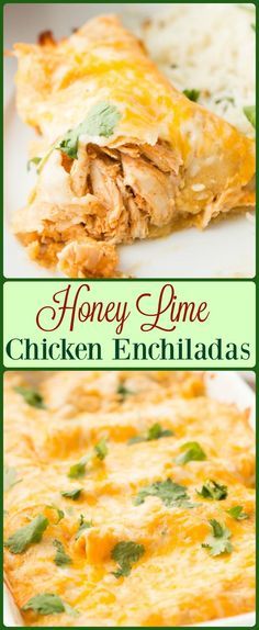 Honey Lime Chicken Enchiladas -Repost