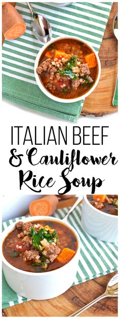 Italian Beef & Cauliflower Rice Soup