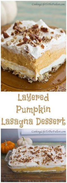 Layered Pumpkin Lasagna Dessert