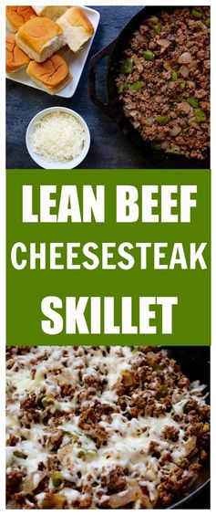 Lean Beef Cheesesteak Skillet