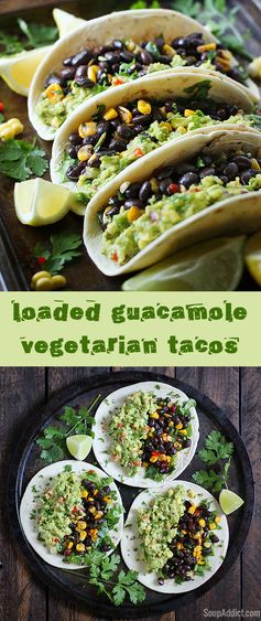 Loaded Guacamole Vegetarian Tacos