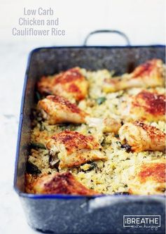 Low Carb Baked Chicken and Cauliflower Rice