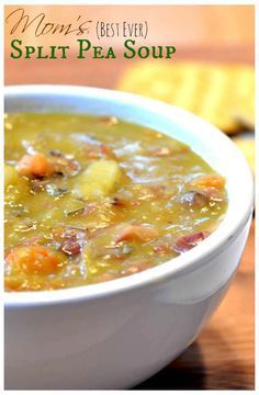 Mom’s (best ever Split Pea Soup