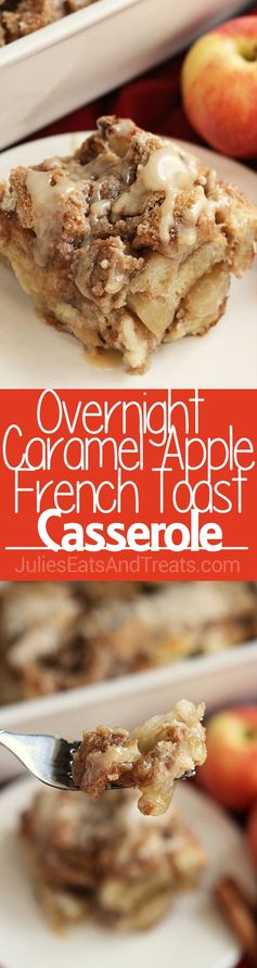 Overnight Caramel Apple French Toast Casserole