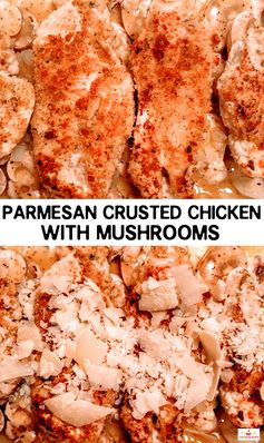 Parmesan Crusted Chicken with Mushrooms