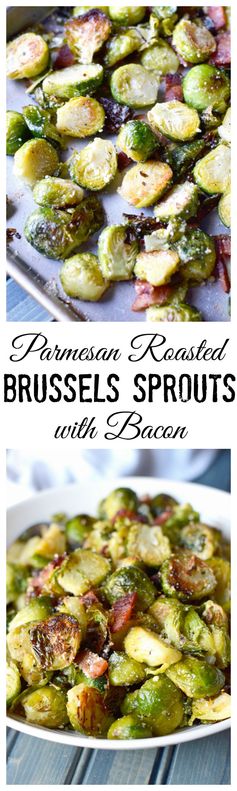 Parmesan Roasted Brussels Sprouts with Bacon