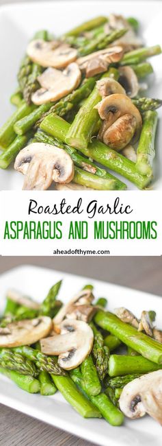 Roasted Garlic Asparagus and Mushrooms