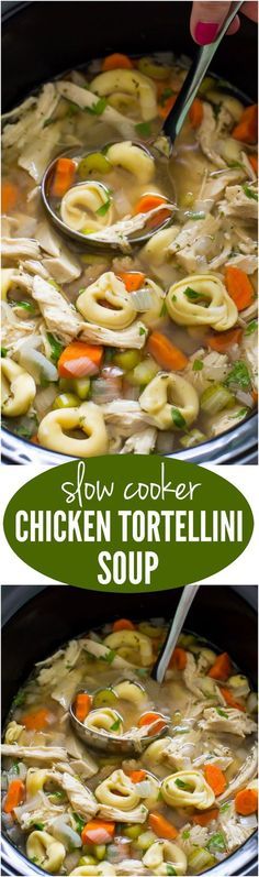 Slow Cooker Chicken Tortellini Soup