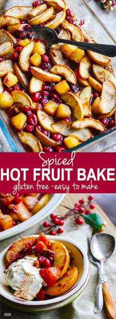 Spiced Hot Fruit Bake (Gluten Free, Vegan Friendly