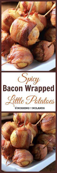 Spicy Bacon Wrapped Little Potatoes