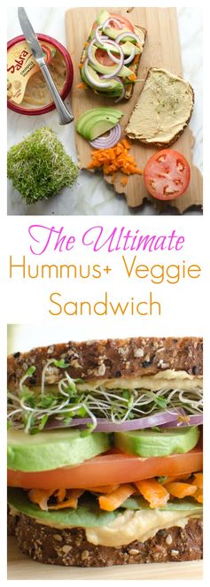 The Ultimate Hummus and Veggie Sandwich