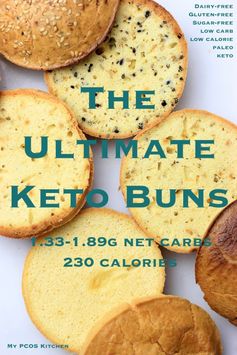 The Ultimate Keto Buns (Paleo/Low Carb/Gluten & Dairy-free