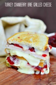 Turkey Cranberry Brie Grilled Cheese