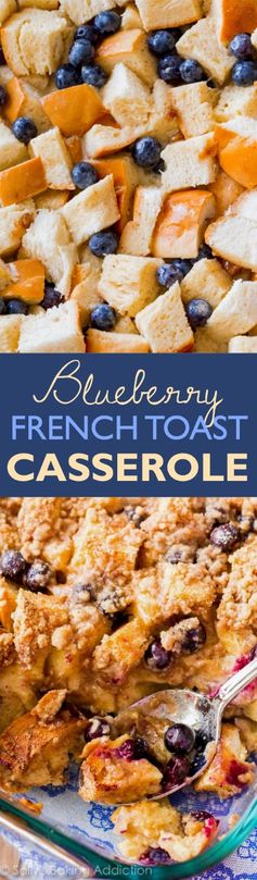 Unbelievable Blueberry French Toast Casserole