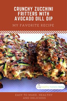 Zucchini Fritter with Avocado Dill Dip