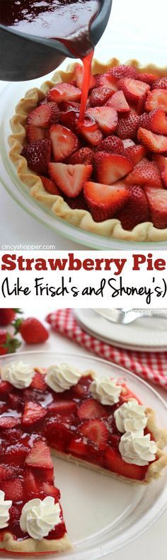 Easy Strawberry Pie (Like Frisch’s and Shoney’s