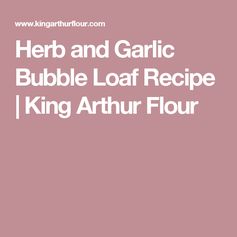 Herb and Garlic Bubble Loaf