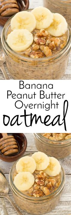 Overnight Banana Peanut Butter Oatmeal