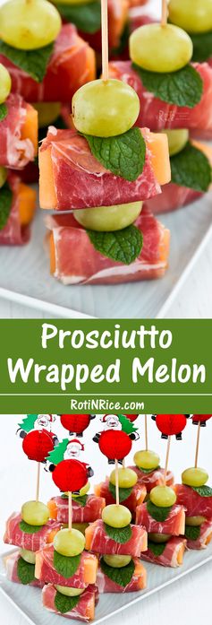 Prosciutto Wrapped Melon