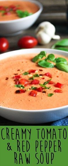 Raw Red Pepper and Tomato Soup