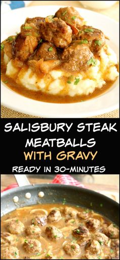 Salisbury Steak Meatballs with Mushroom Gravy