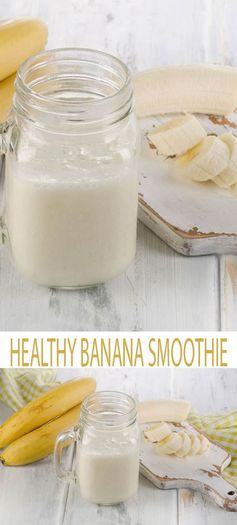 Simple Banana Smoothie- 3 Ingredients
