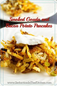 Smoked Gouda and Bacon Potato Pancakes