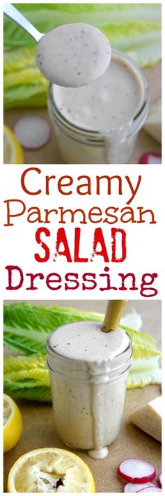 The Best Creamy Parmesan Salad Dressing