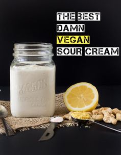 The best damn vegan sour cream