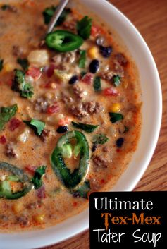 (Ultimate Tex-Mex Tater Soup