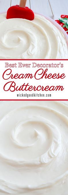 Best Ever Decorator’s Cream Cheese Buttercream