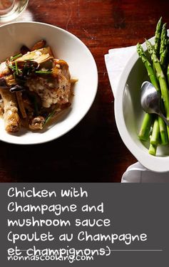 Chicken with Champagne and mushroom sauce (poulet au Champagne et champignons