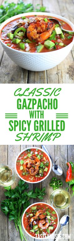 Classic Gazpacho with Spicy Grilled Shrimp