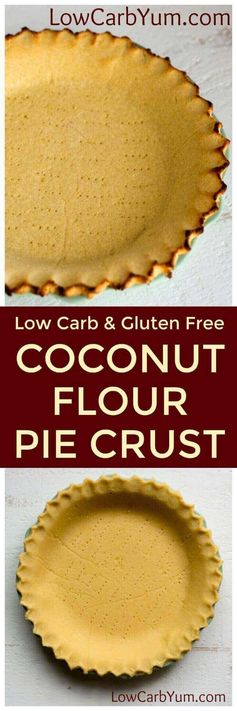 Coconut Flour Pie Crust - Gluten free