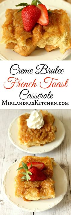 Creme Brulee French Toast Casserole