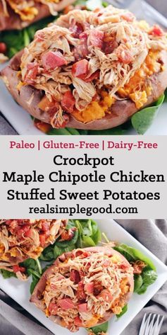 Crockpot Maple Chipotle Chicken Stuffed Sweet Potatoes (Paleo + GF