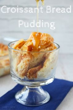 Croissant Bread Pudding