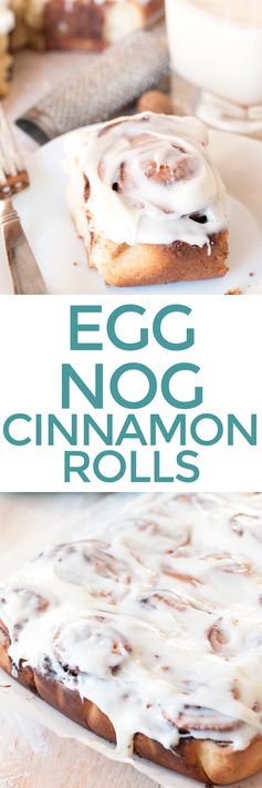 Egg Nog Cinnamon Rolls