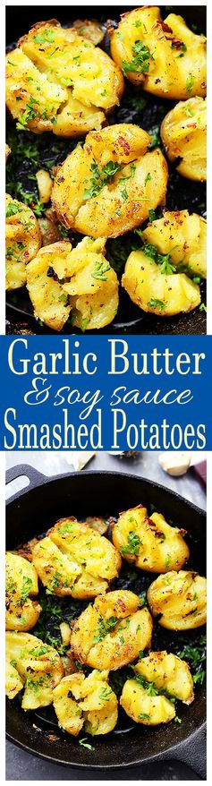 Garlic Butter and Soy Sauce Smashed Potatoes