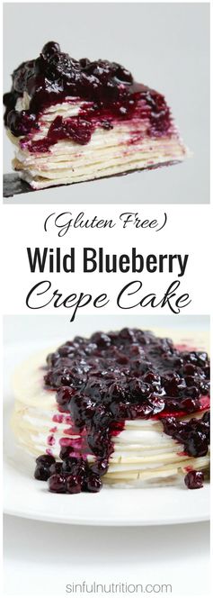 Gluten Free Crepe Cake with Wild Blueberry Topping