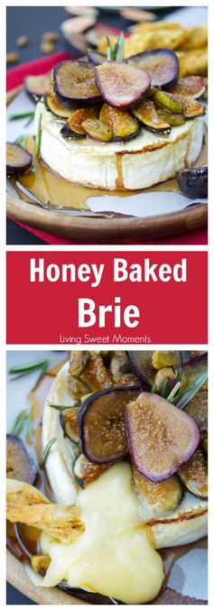 Honey Baked Brie With Figs And Rosemary