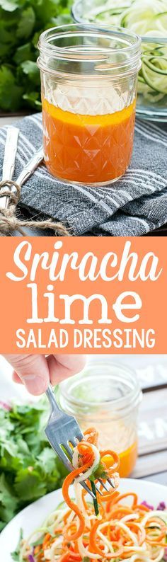 Honey Sriracha Lime Dressing