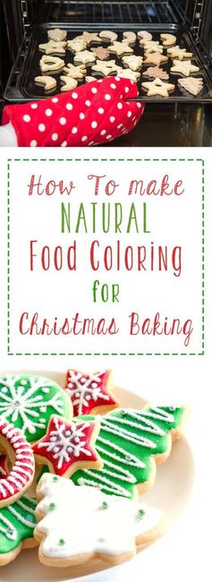 How To Make Natural Food Coloring for Christmas Baking