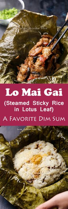 Lo Mai Gai (Steamed Sticky Rice in Lotus Leaf