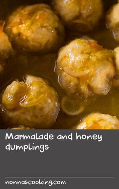 Marmalade and honey dumplings